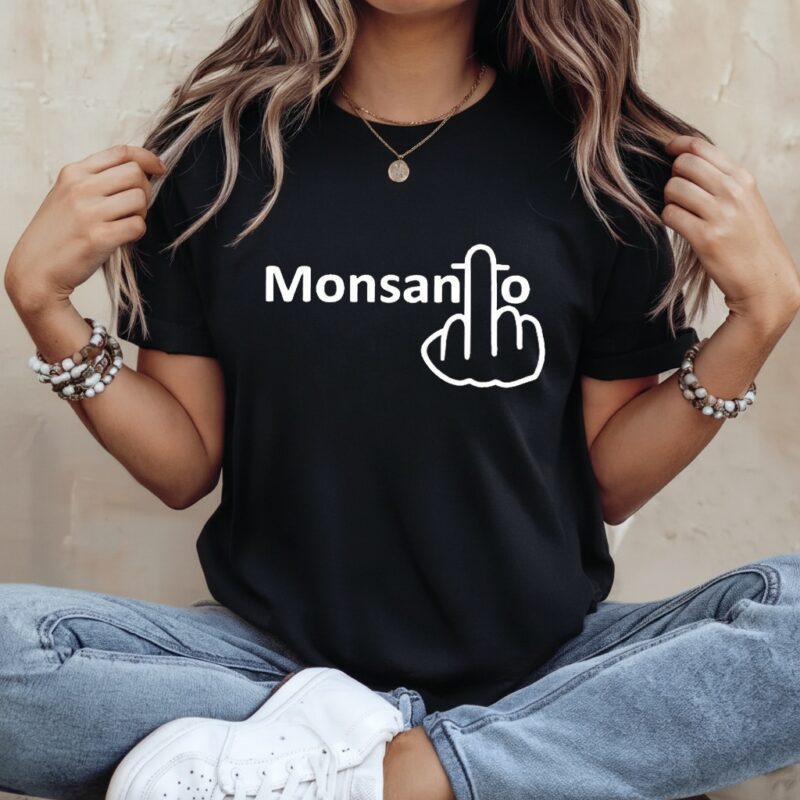 Monsanto middle finger_Ladies T-Shirt