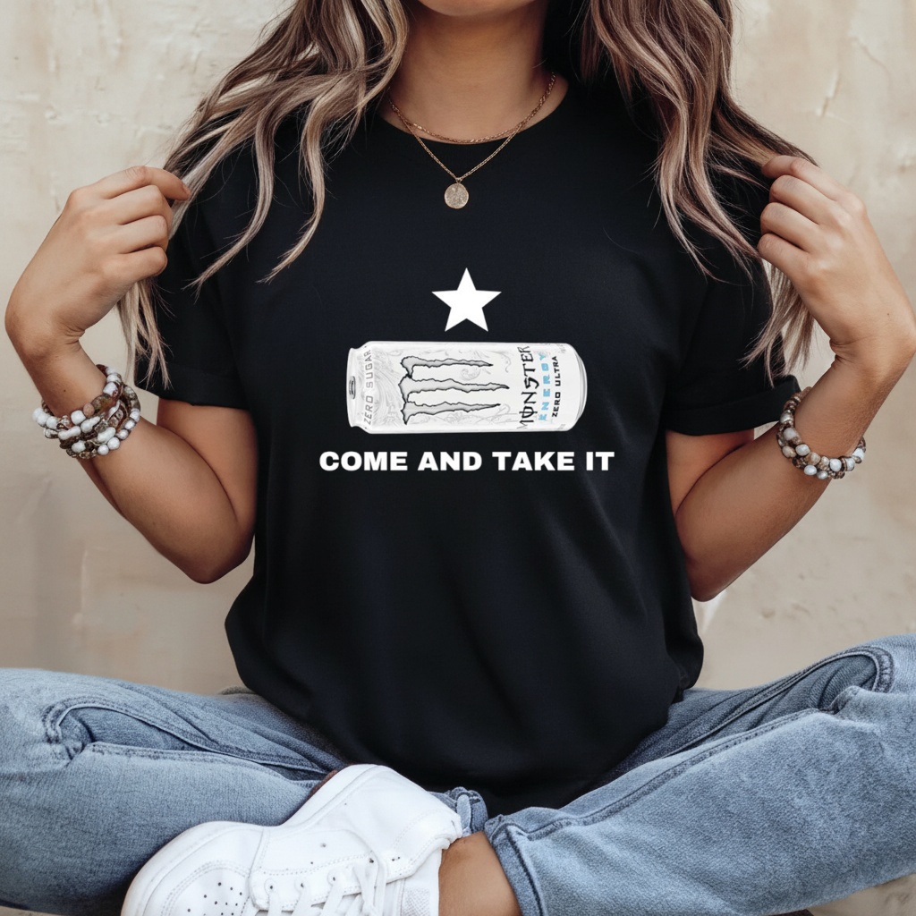 Monster Energy Zero Ultra Come and Take It shirt