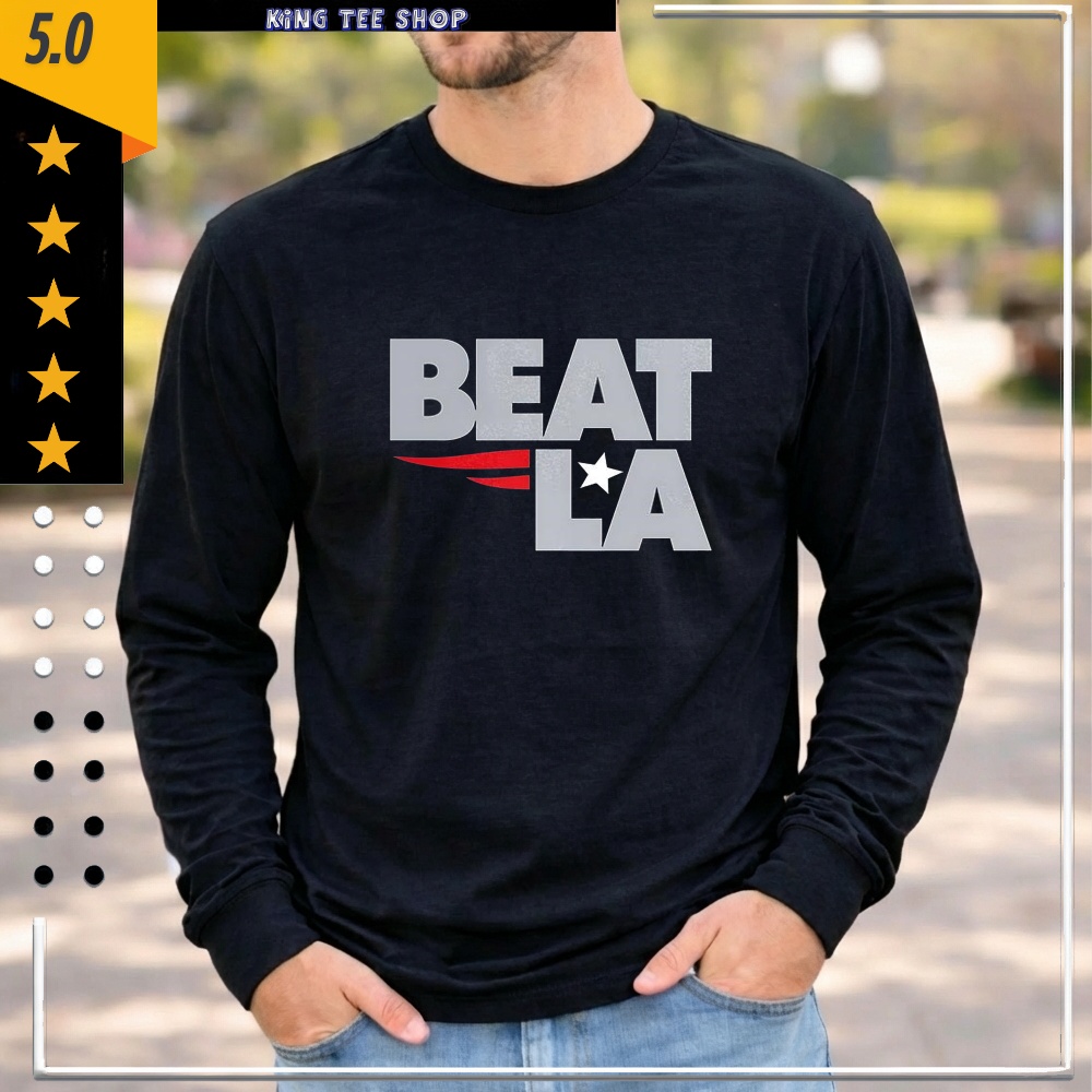 New England Patriots Beat LA shirt