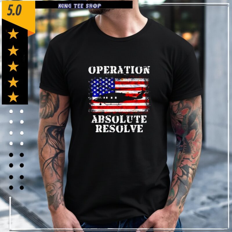 Operation Absolute Resolve American Bravery_Classic Men's T-Shirt