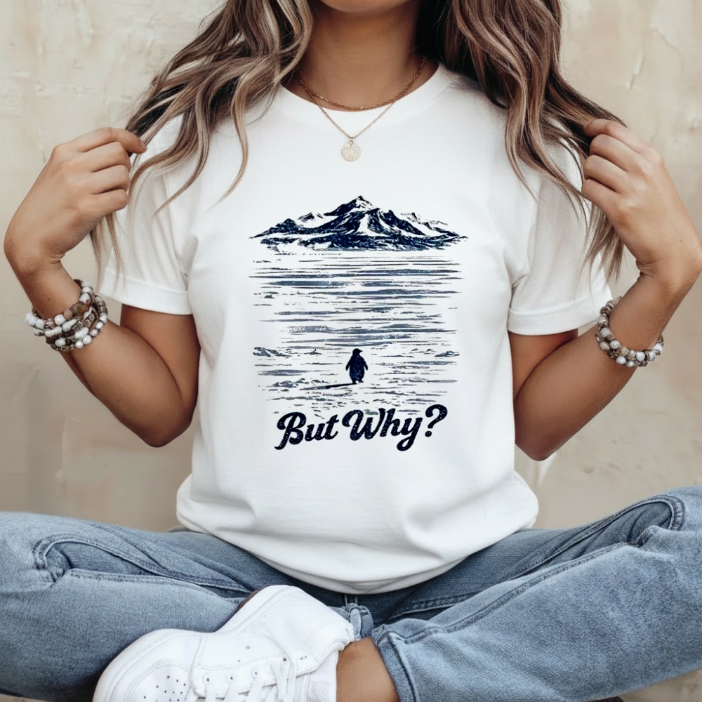 Penguin Mountain “But Why” Meme Greenland Shirt