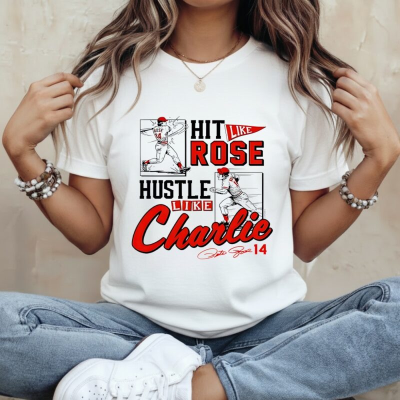 Pete Rose Hit Like Pete Hustle Like Charlie_Classic Women's T-Shirt