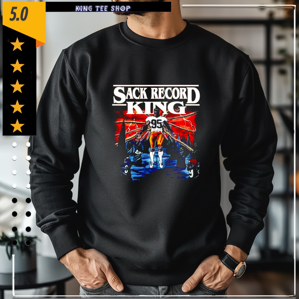 Sack Record King Cleveland Browns Player #95 shirt