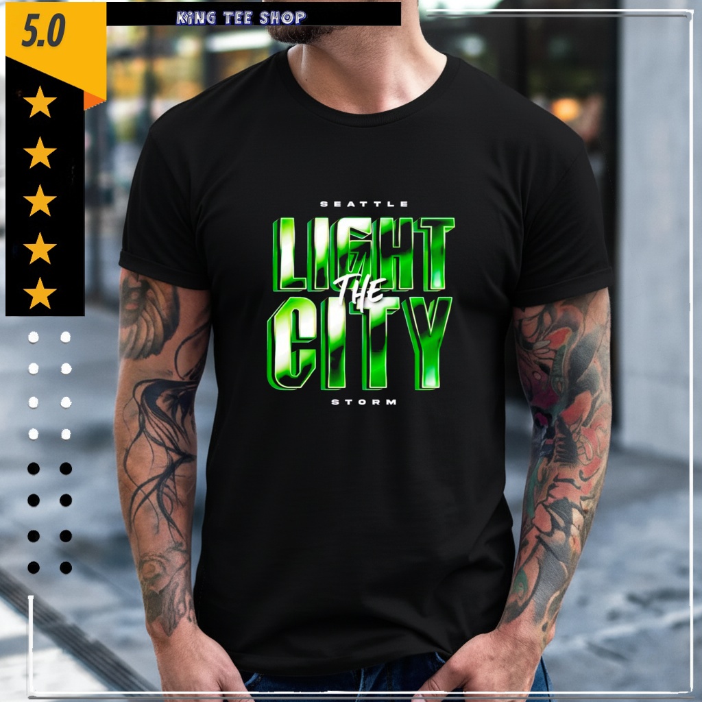 Seattle’s Storm Light The City Shirt