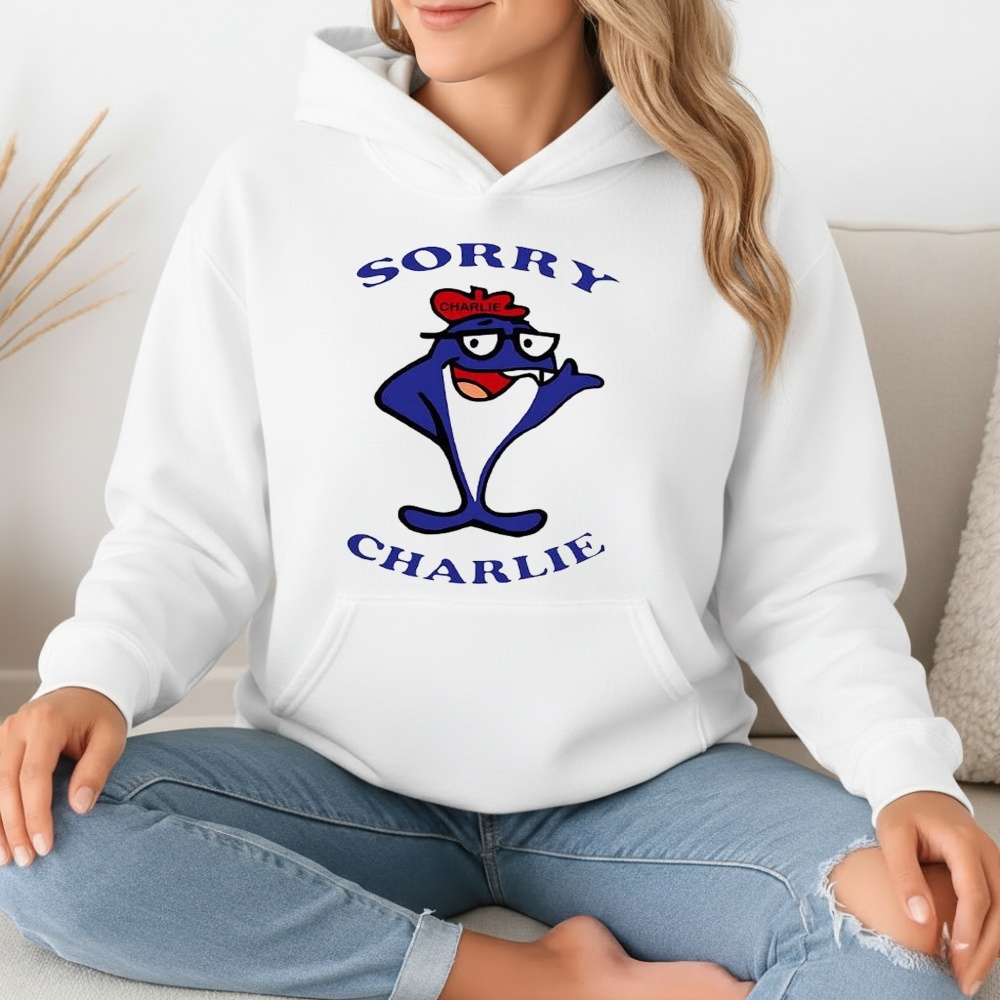 Sorry Charlie Tuna Shirt