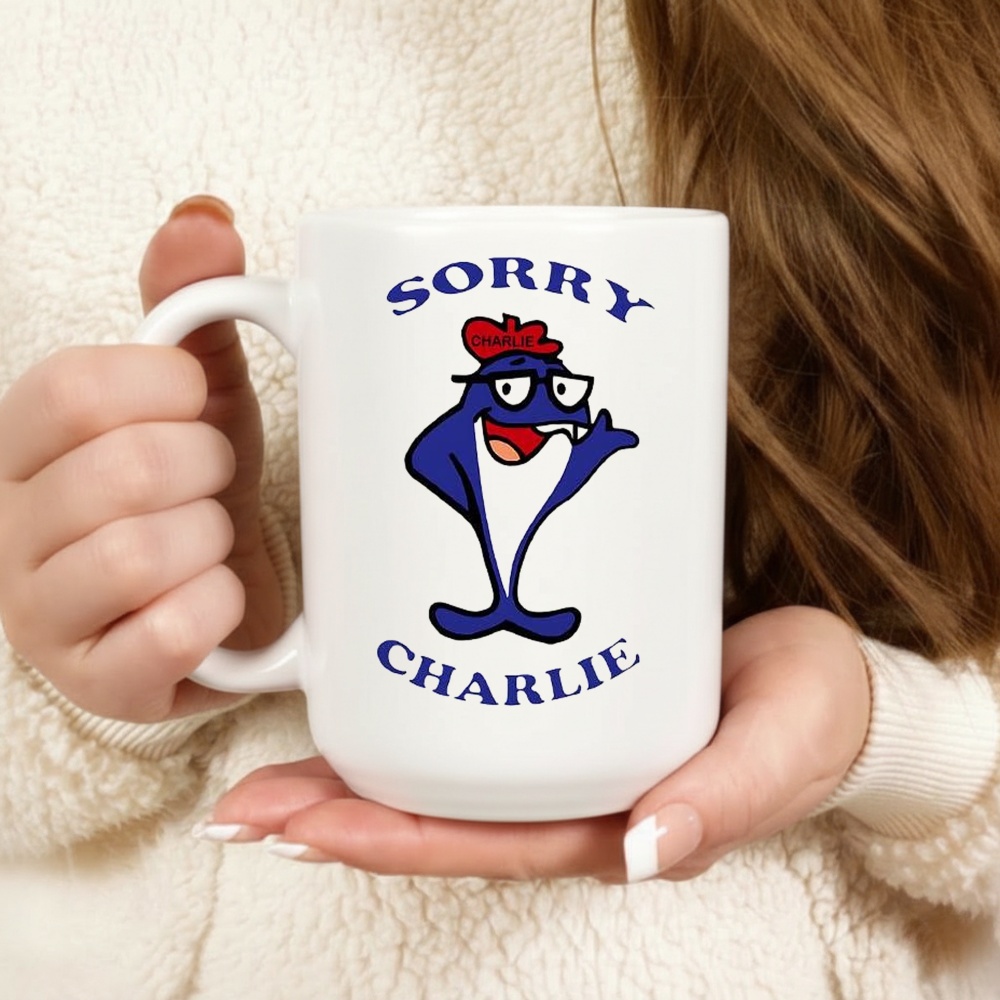 Sorry Charlie Tuna Shirt