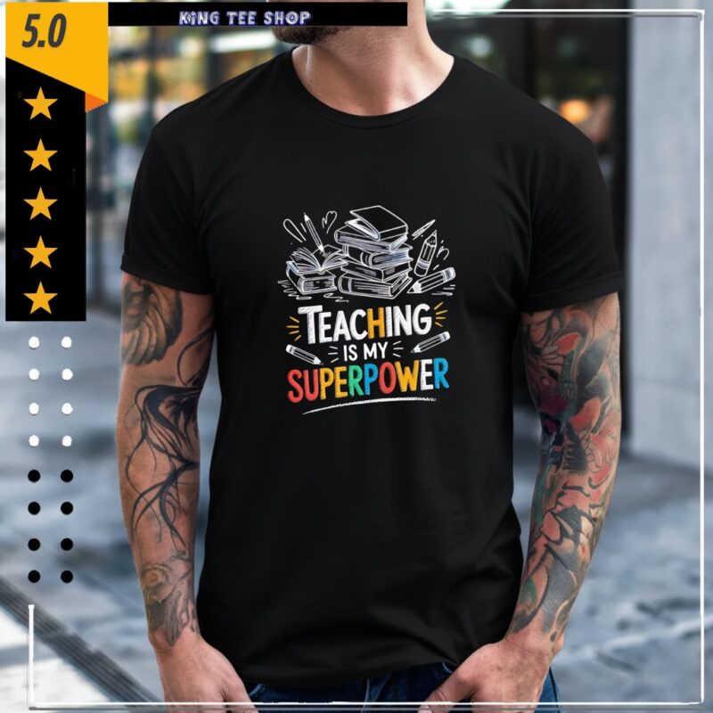Teaching is my superpower graphic_Classic Men's T-Shirt