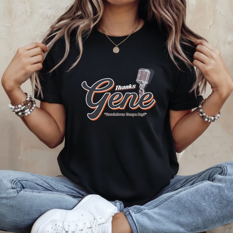 Thanks Gene touchdown Tampa Bay Buccaneers football lover_Ladies T-Shirt