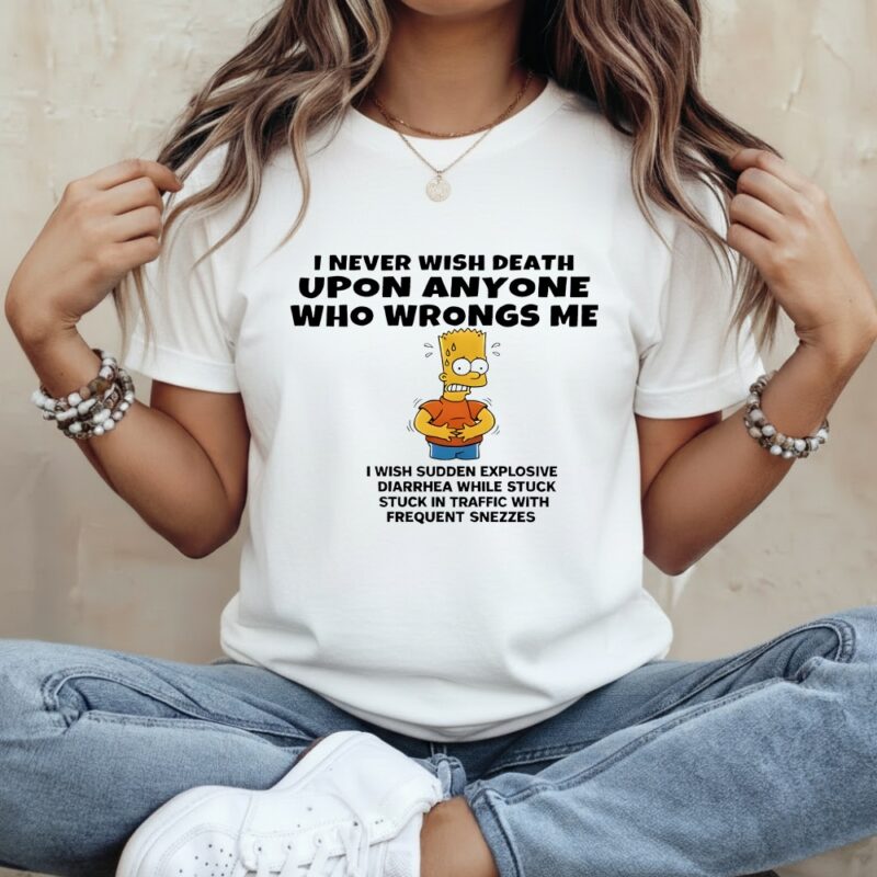 The Simpsons i never wish death upon anyone who wrongs me_Classic Women's T-Shirt