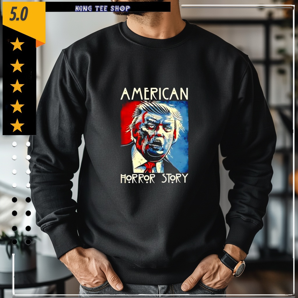 Trump American Horror Story Anti Graphic Shirt