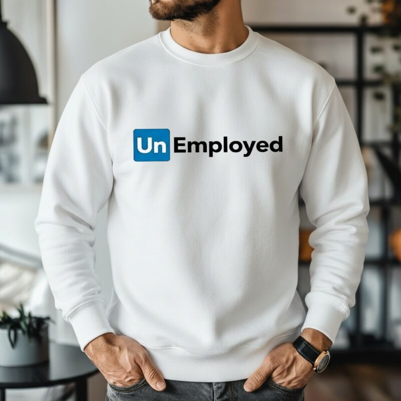 Un Employed Unemployed logo_Sweatshirt
