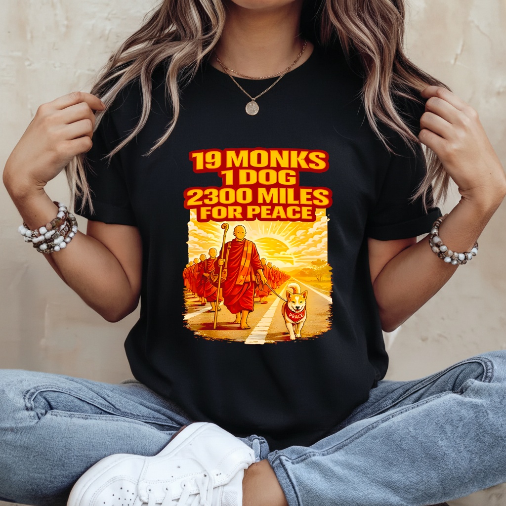 Walk for peace buddhist monks inspirational journey shirt