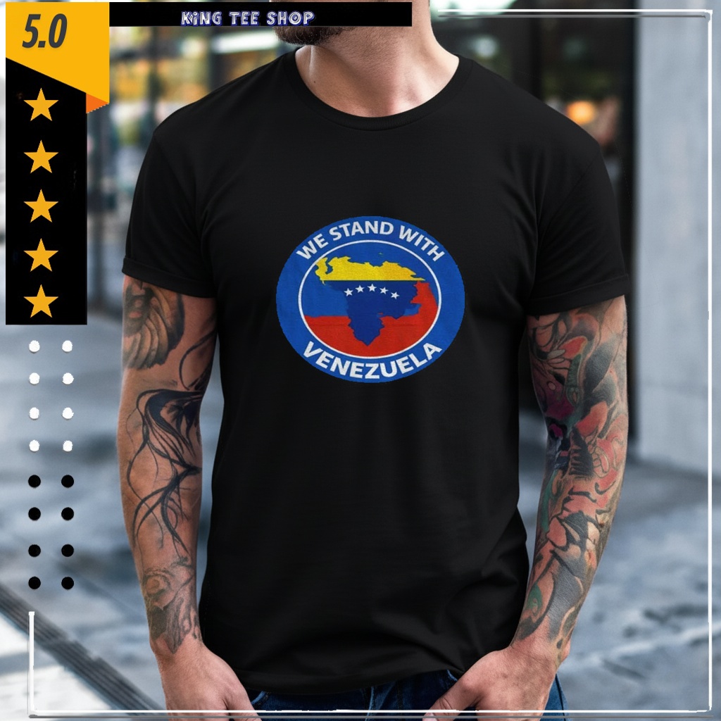 We Stand With Venezuela Venezuelan Flag shirt