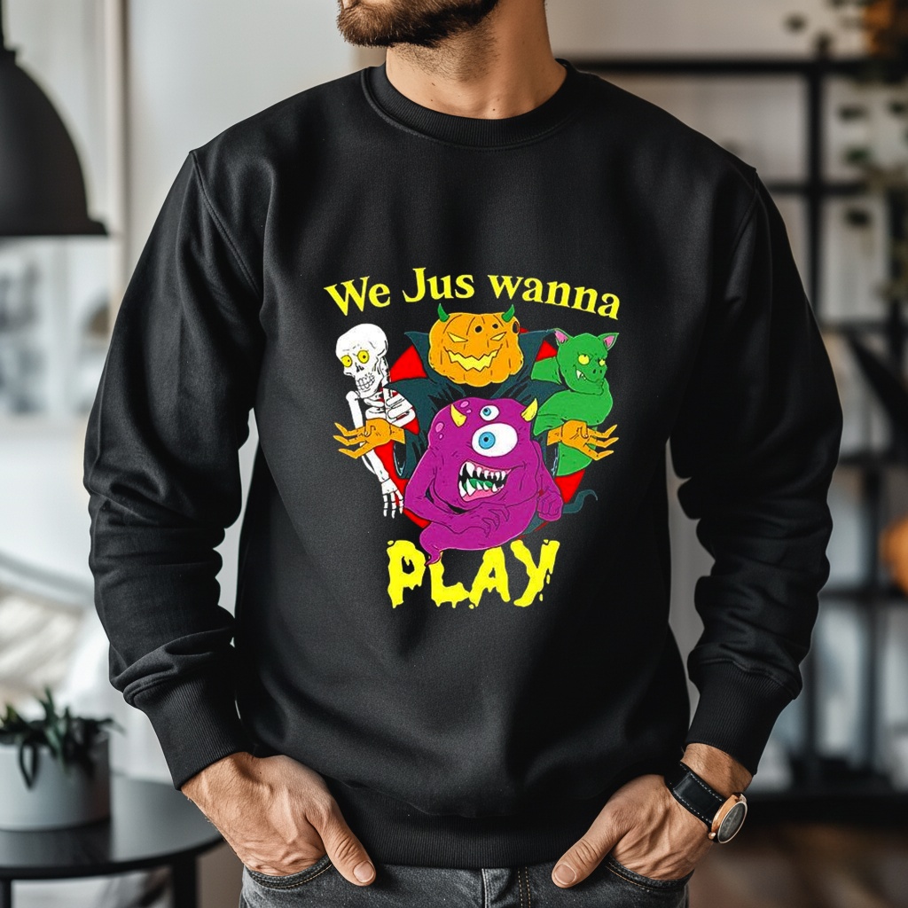We Just Wanna Play Cartoon Halloween shirt