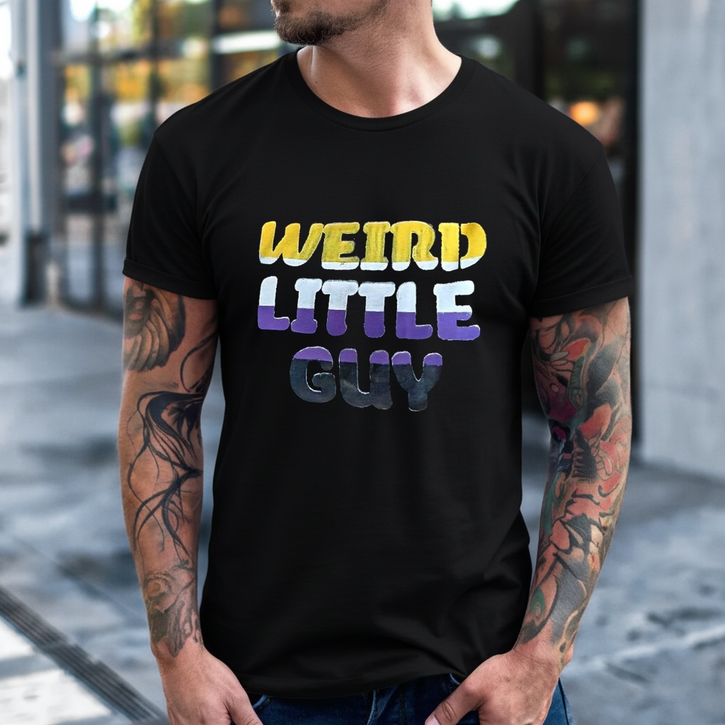 Weird Little Guy shirt